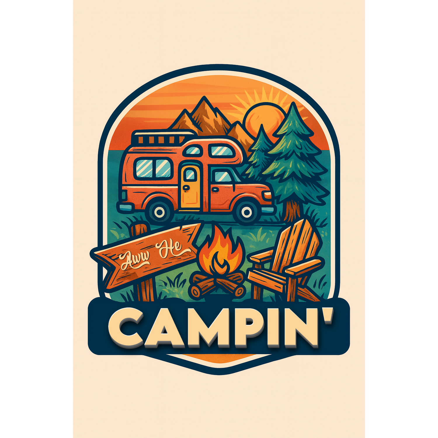 Aww He Campin'