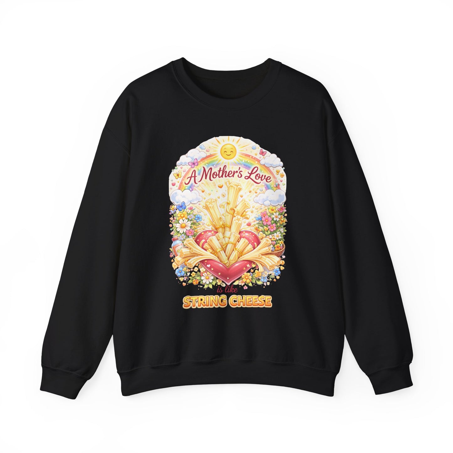 Crewneck Sweatshirt — "A Mother's Love is Like String Cheese" Floral Mother's Day Gift
